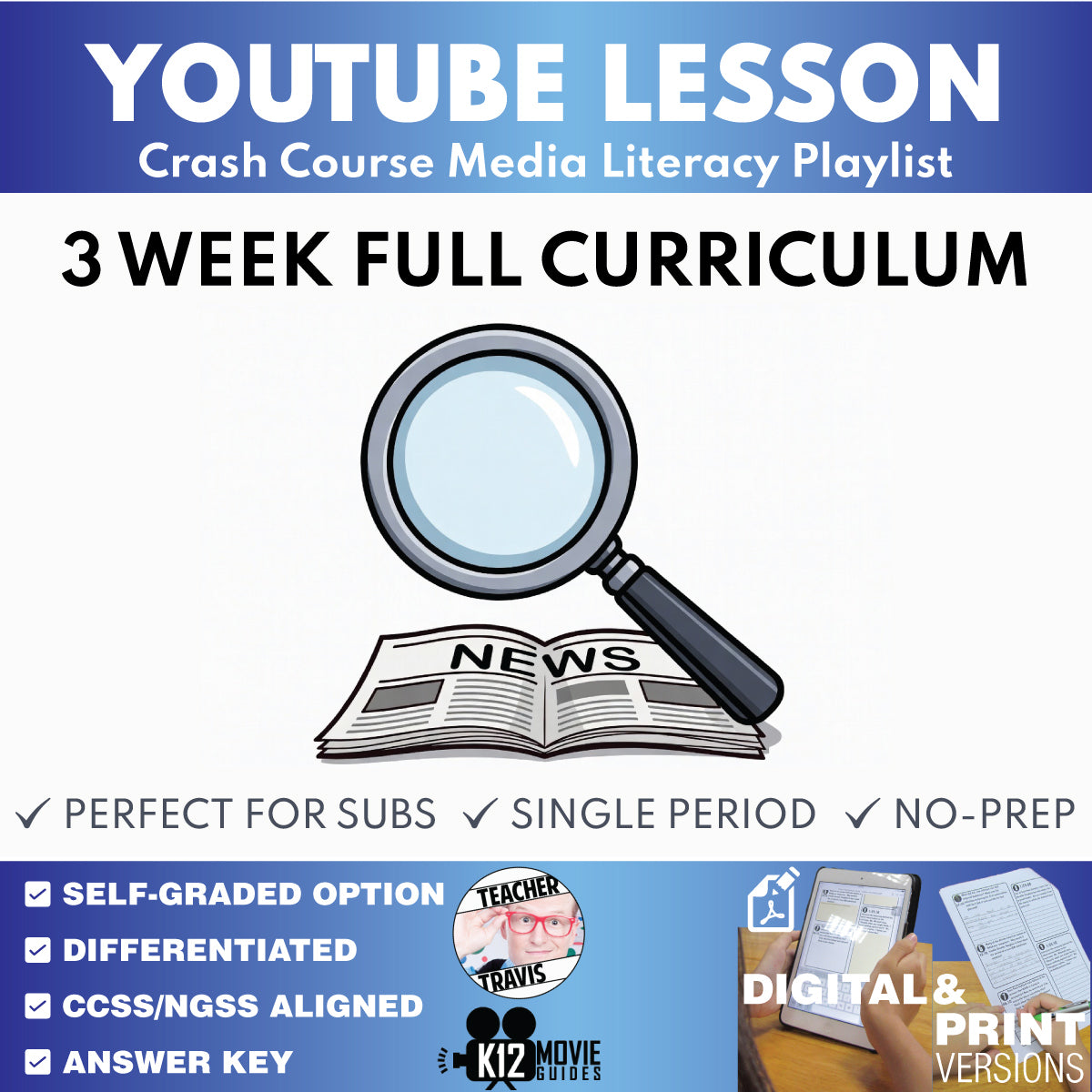 Crash Course Media Literacy Complete Full Curriculum | 3 Weeks, 12 Episodes + Assessments