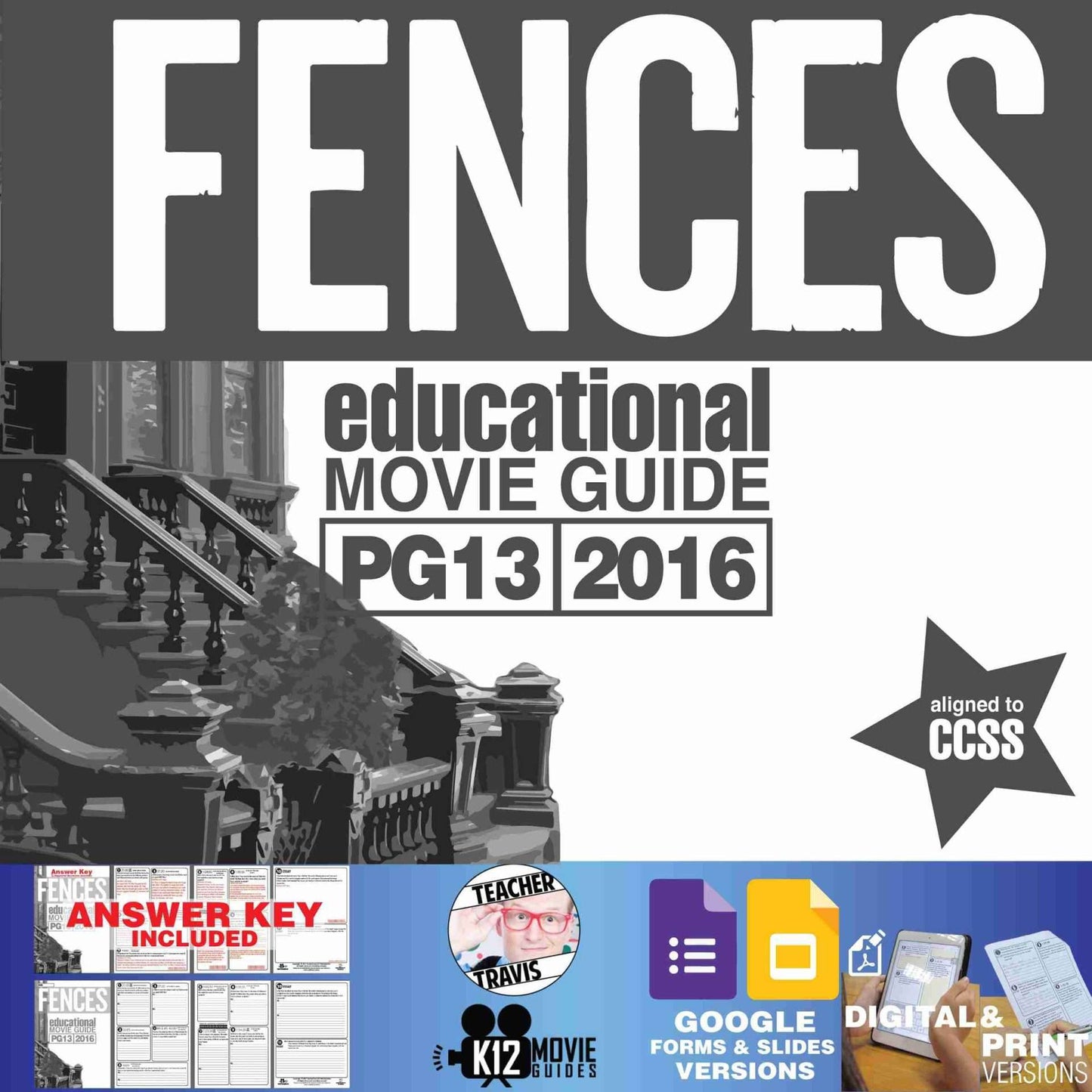 Fences Movie Viewing Guide | Questions | Worksheet | Google Slides (PG13 - 2016)