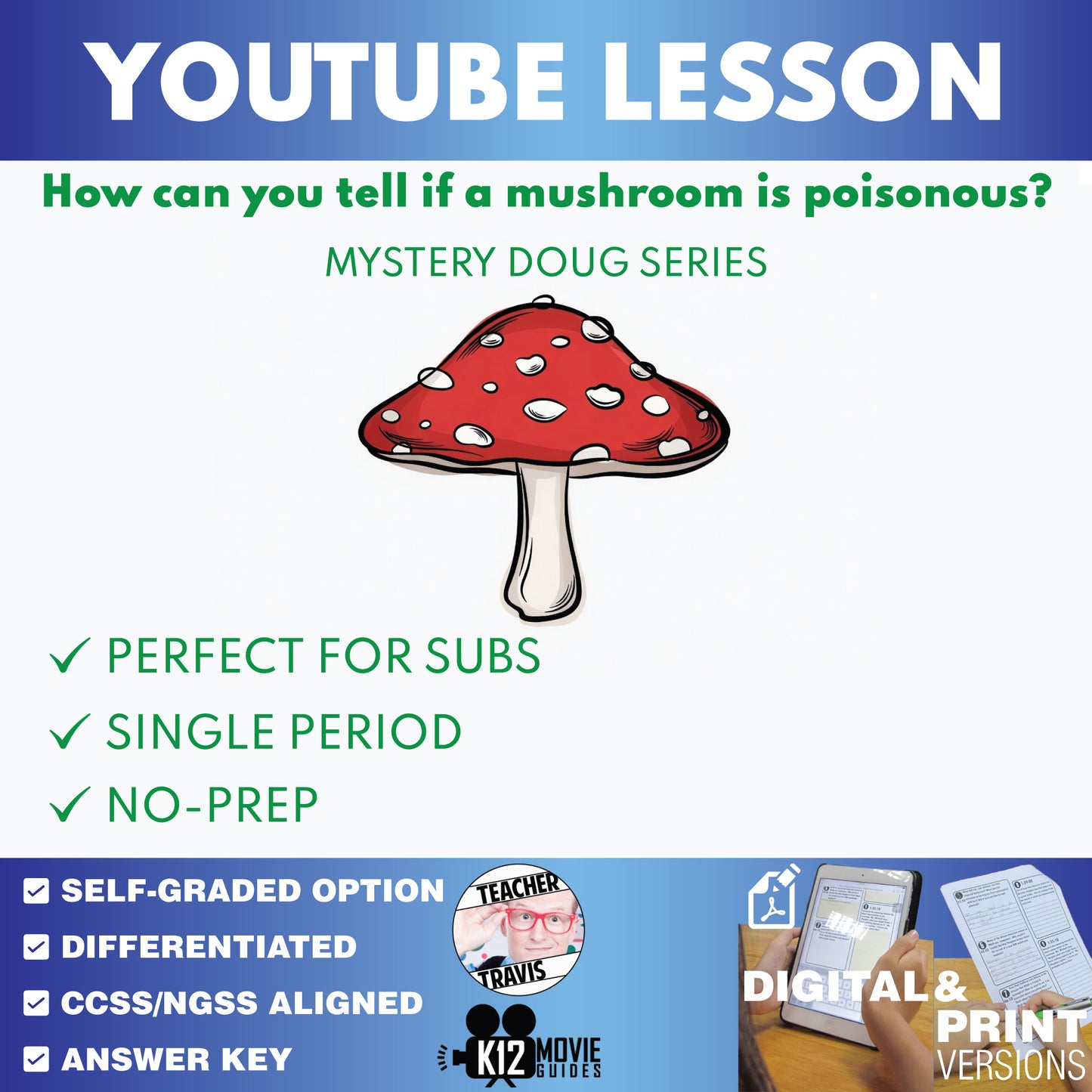 Mystery Doug - How Can You Tell If a Mushroom Is Poisonous - YouTube Video Lesson cover image