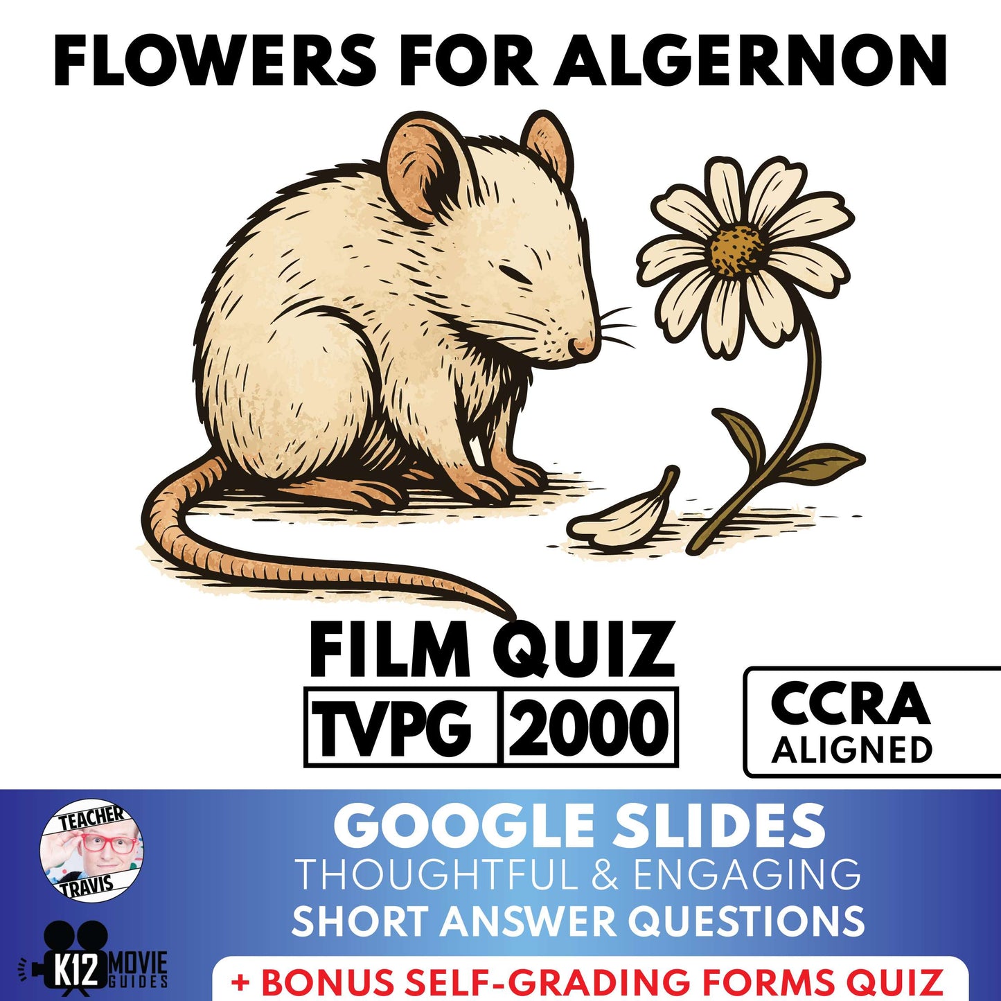 Flowers for Algernon Film Quiz