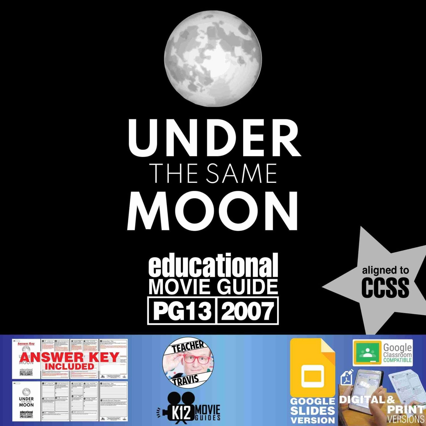 Under the Same Moon Movie Guide | Worksheet | Questions (PG13 - 2007) Cover