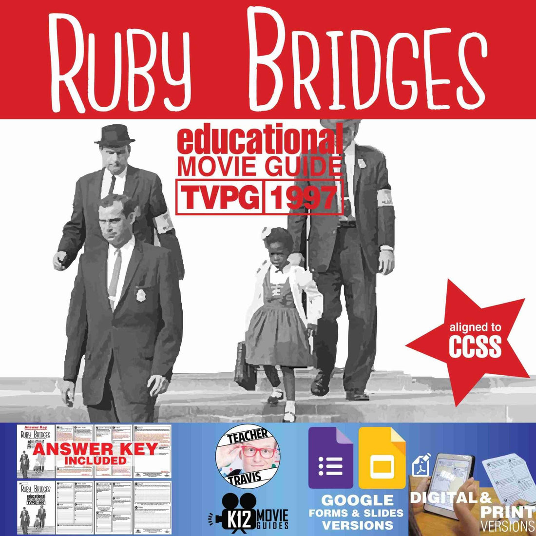 Ruby Bridges Movie Guide | Questions | Worksheet | Google Formats (TVPG - 1997)