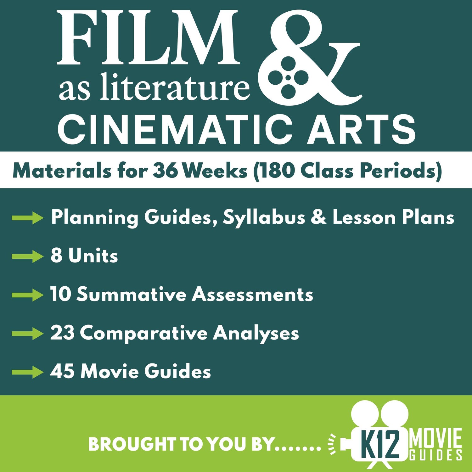 Film as Literature & Cinematic Arts — Full Year Curriculum Collection (36 Weeks, 8 Units)