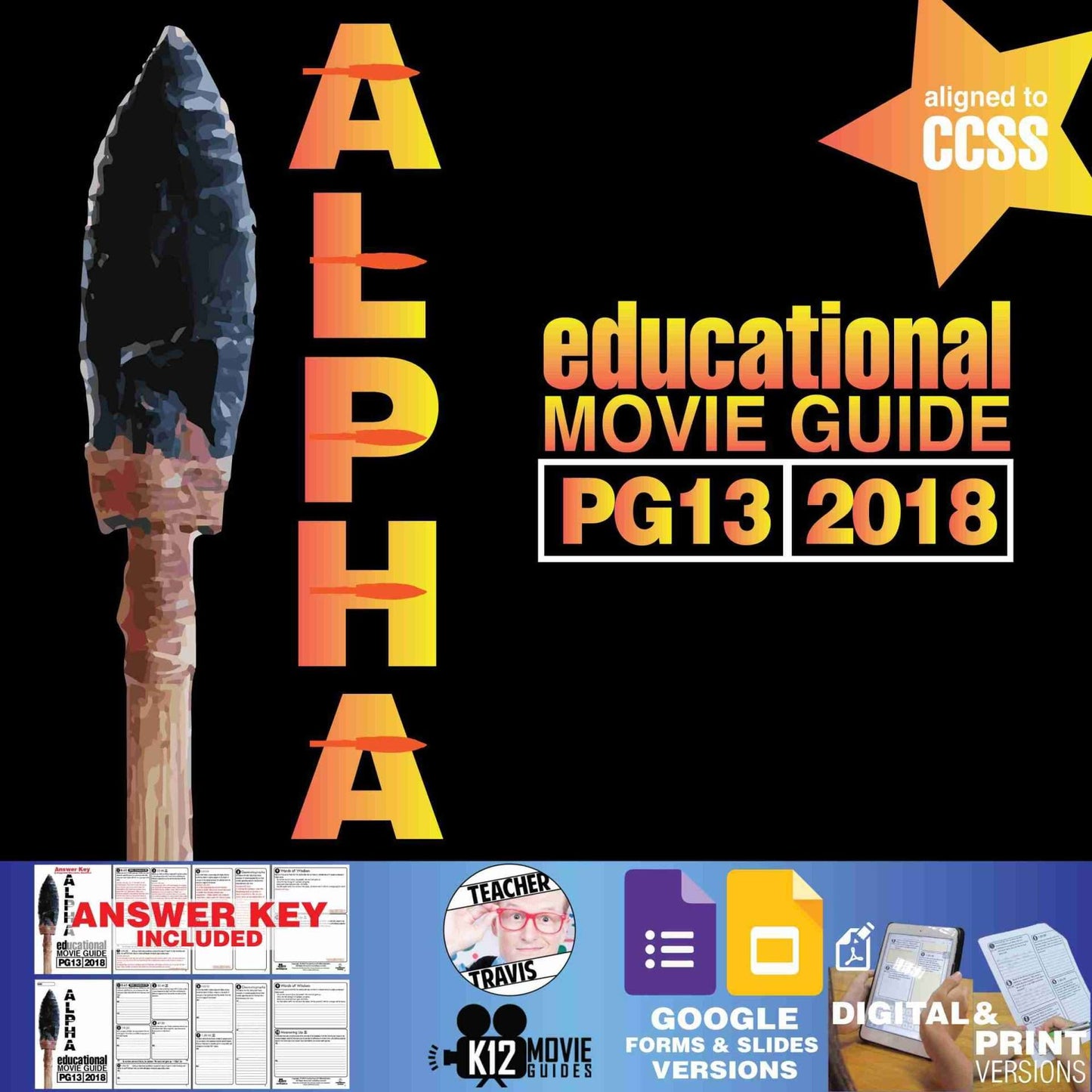 Alpha Movie Guide | Questions | Worksheet | Google Slides (PG13 - 2018)