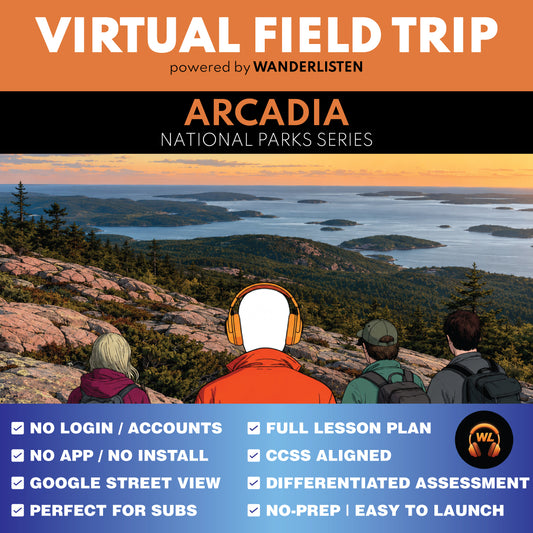 Acadia National Park Virtual Field Trip App Lesson | Audio + Map + Quiz