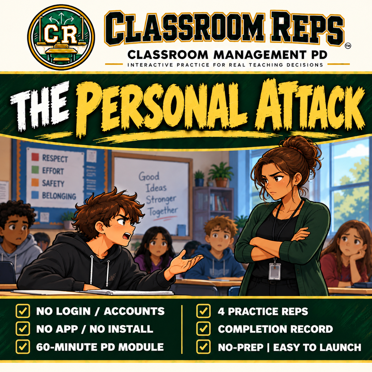 The Personal Attack | Classroom Reps 60-Minute PD Simulation
