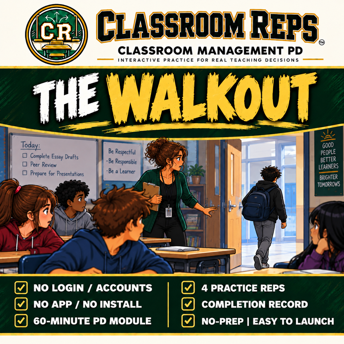The Walkout | Classroom Reps 60-Minute PD Simulation