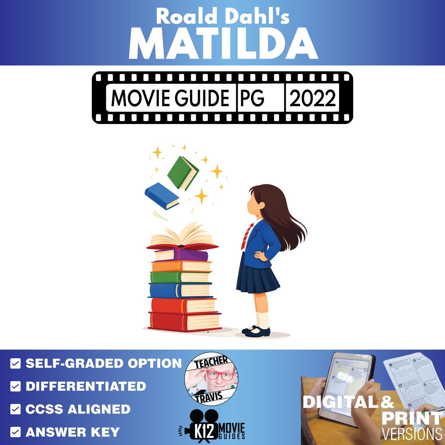 Roald Dahl's Matilda the Musical Movie Guide Questions & Worksheet