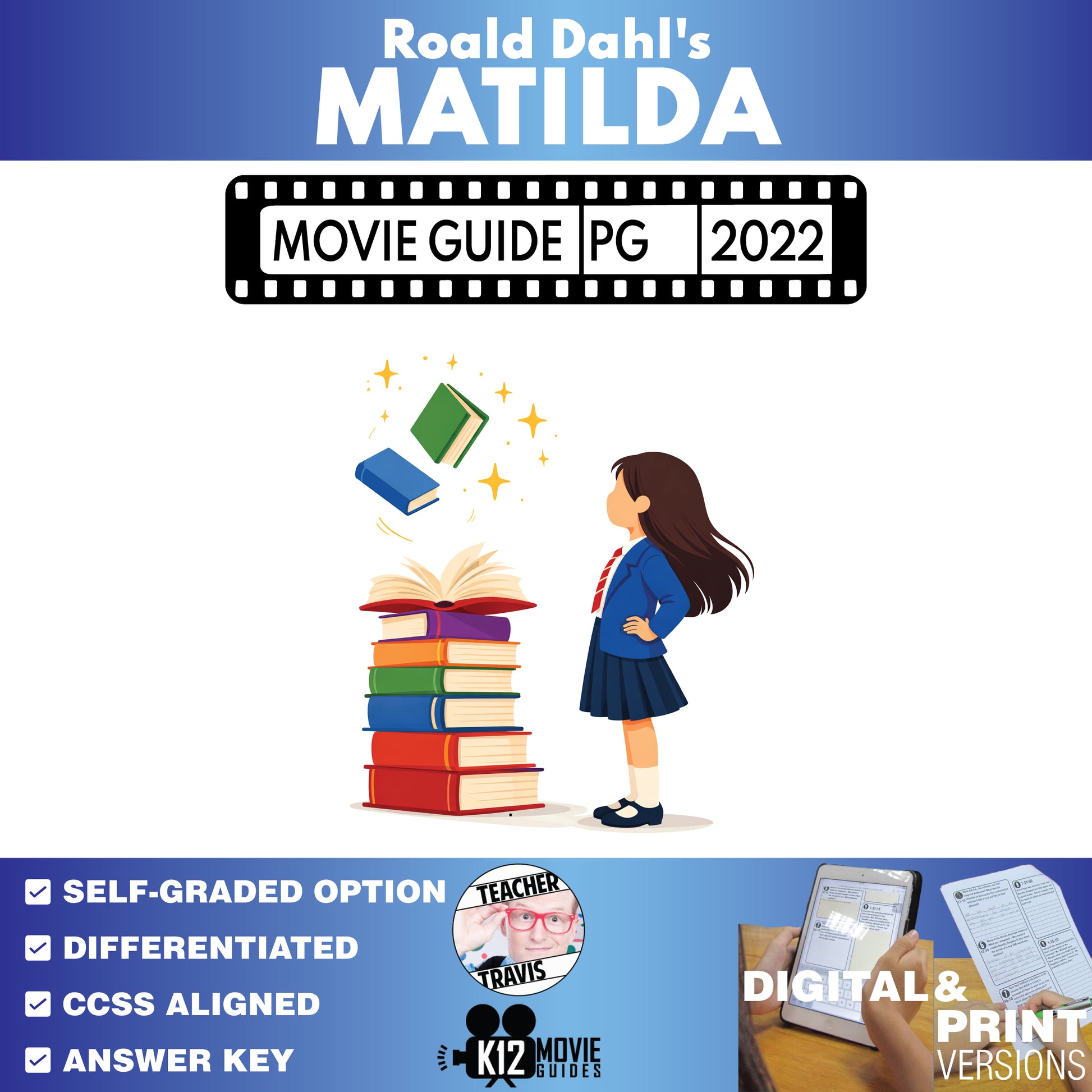 Roald Dahl's Matilda the Musical Movie Guide Questions & Worksheet