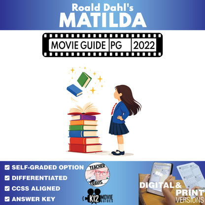 Roald Dahl's Matilda the Musical Movie Guide Questions & Worksheet