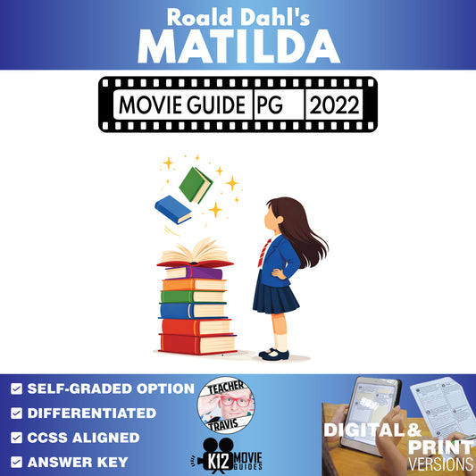 Roald Dahl's Matilda the Musical Movie Guide Questions & Worksheet