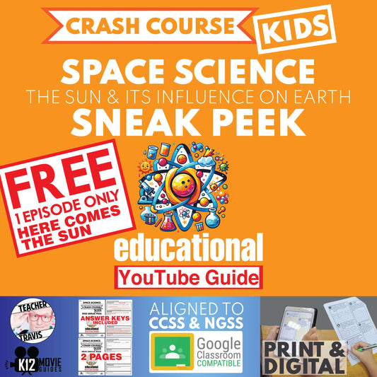 Free Crash Course Kids Space Science - Here Comes the Sun YouTube Guide