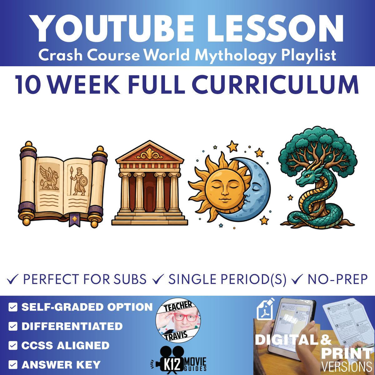 Crash Course World Mythology complete 10-week full curriculum bundle cover for grades 8–12