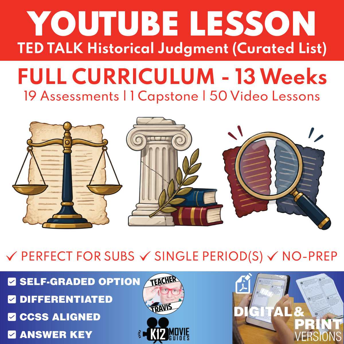 TED Talk Historical Judgment 13-week Full Curriculum cover with 50 video lessons and 19 assessments