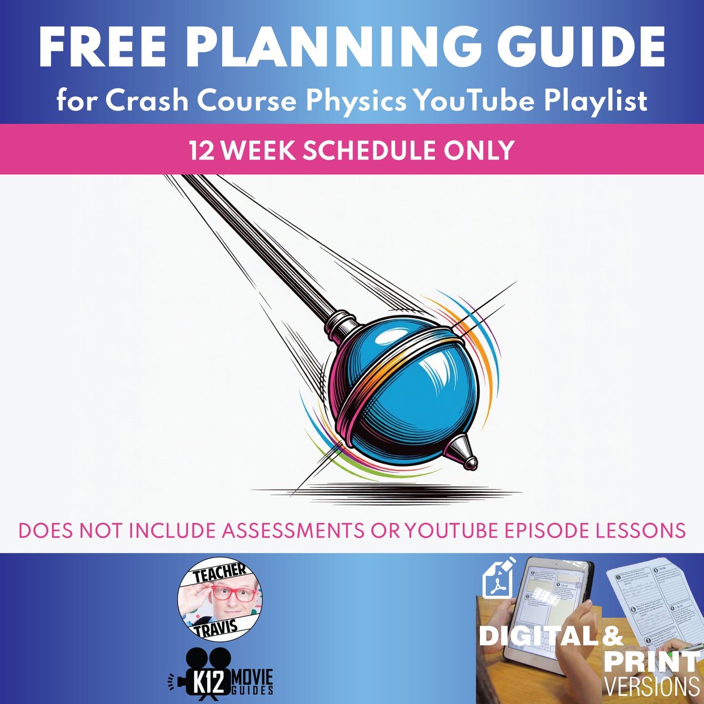 Free Crash Course Physics Full Curriculum Educator Planning Guide