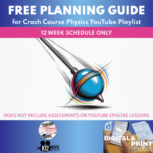 Free Crash Course Physics Full Curriculum Educator Planning Guide