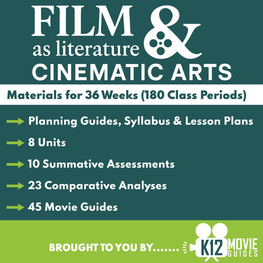 Film as Literature & Cinematic Arts | Full Year Curriculum