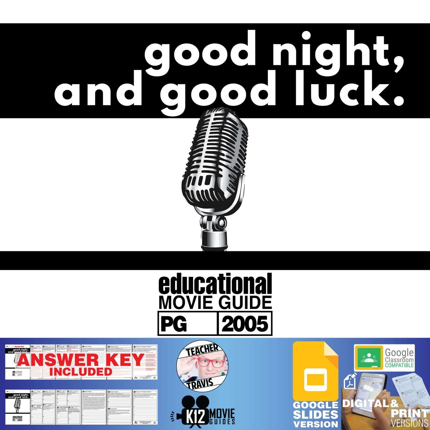 Good Night, and Good Luck. Movie Guide | Journalism | Ethics (PG - 2005) Cover