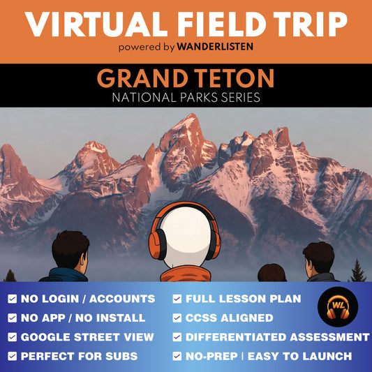 Grand Teton National Park Virtual Field Trip App Lesson | Audio + Map + Quiz