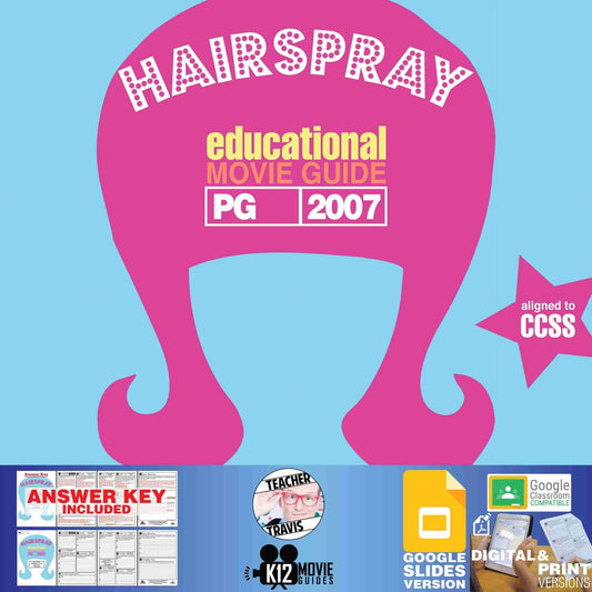 Hairspray Movie Guide | Questions | Worksheet | Google Slides (PG - 2007) Cover