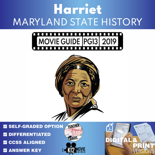 Maryland State History: Harriet Film Quiz & Movie Guide Questions (PG13 - 2019)