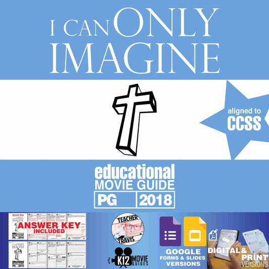 I Can Only Imagine Movie Guide | Questions | Worksheet | Google (PG - 2018)