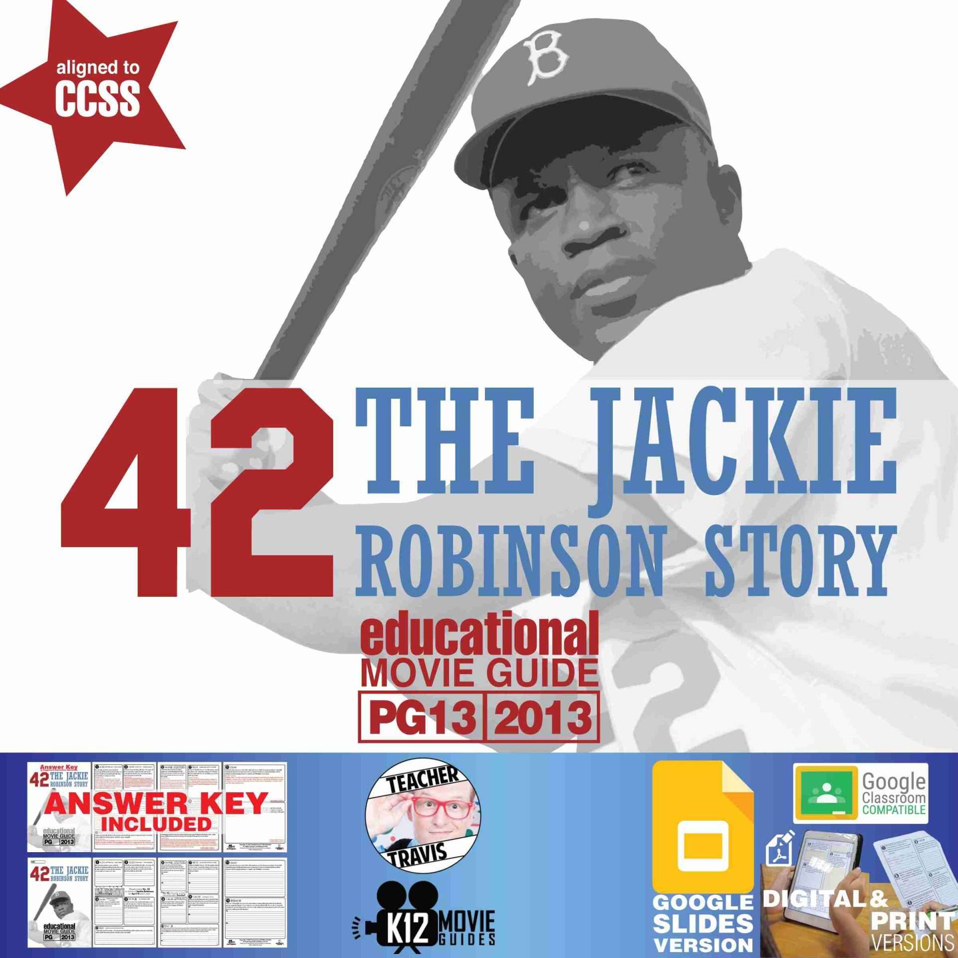 42: Jackie Robinson Movie Guide | Worksheet | Questions | Google (PG13 - 2013) Cover