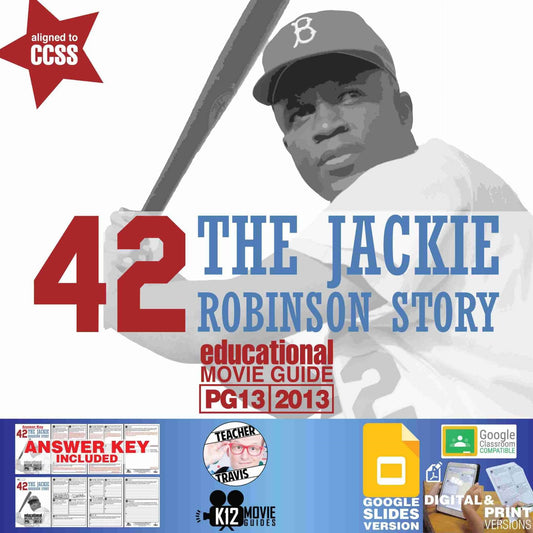 42: Jackie Robinson Movie Guide | Worksheet | Questions | Google (PG13 - 2013) Cover