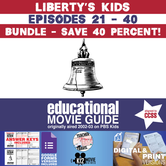 Liberty’s Kids Episodes 21 to 40 Movie Guide Bundle | SAVE 40%