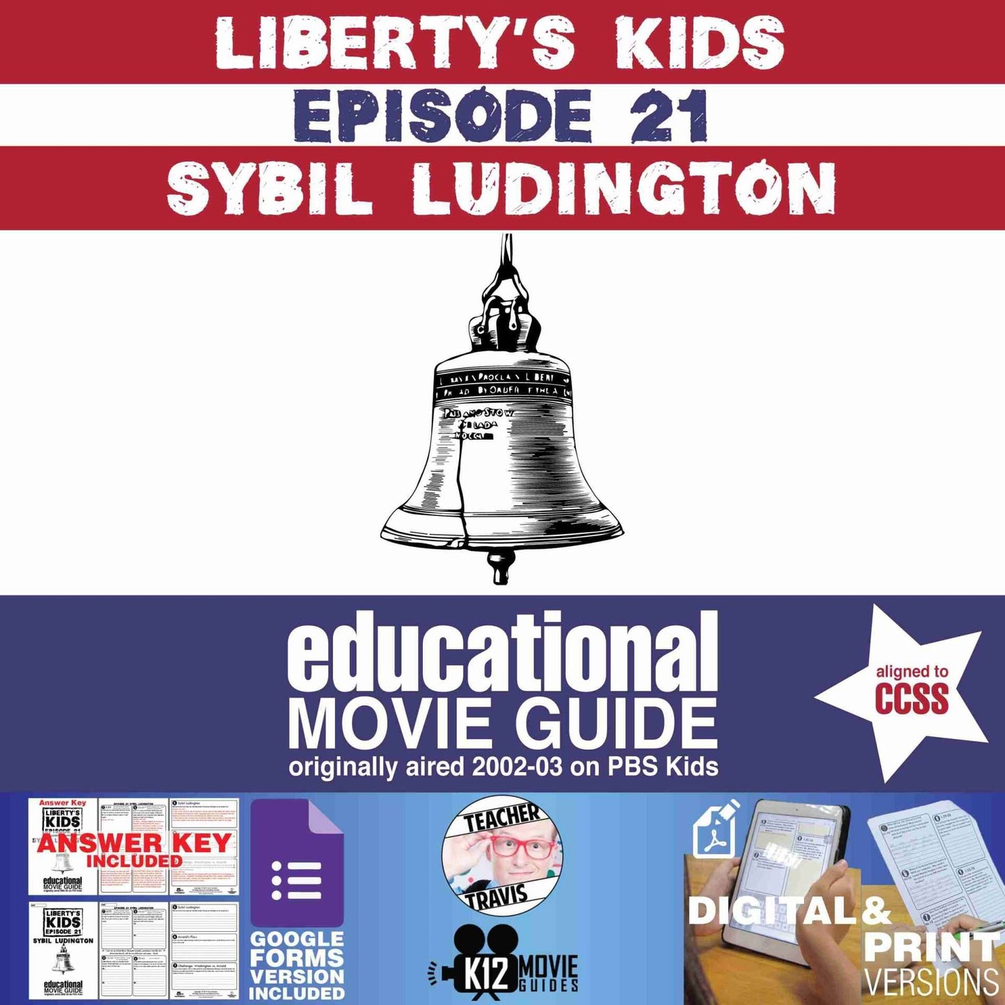 Liberty's Kids | Sybil Ludington Episode 21 (E21) - Movie Guide | Worksheet Cover