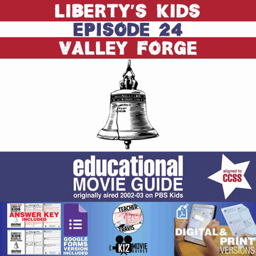 Liberty's Kids | Valley Forge Episode 24 (E24) - Movie Guide | Worksheet Cover