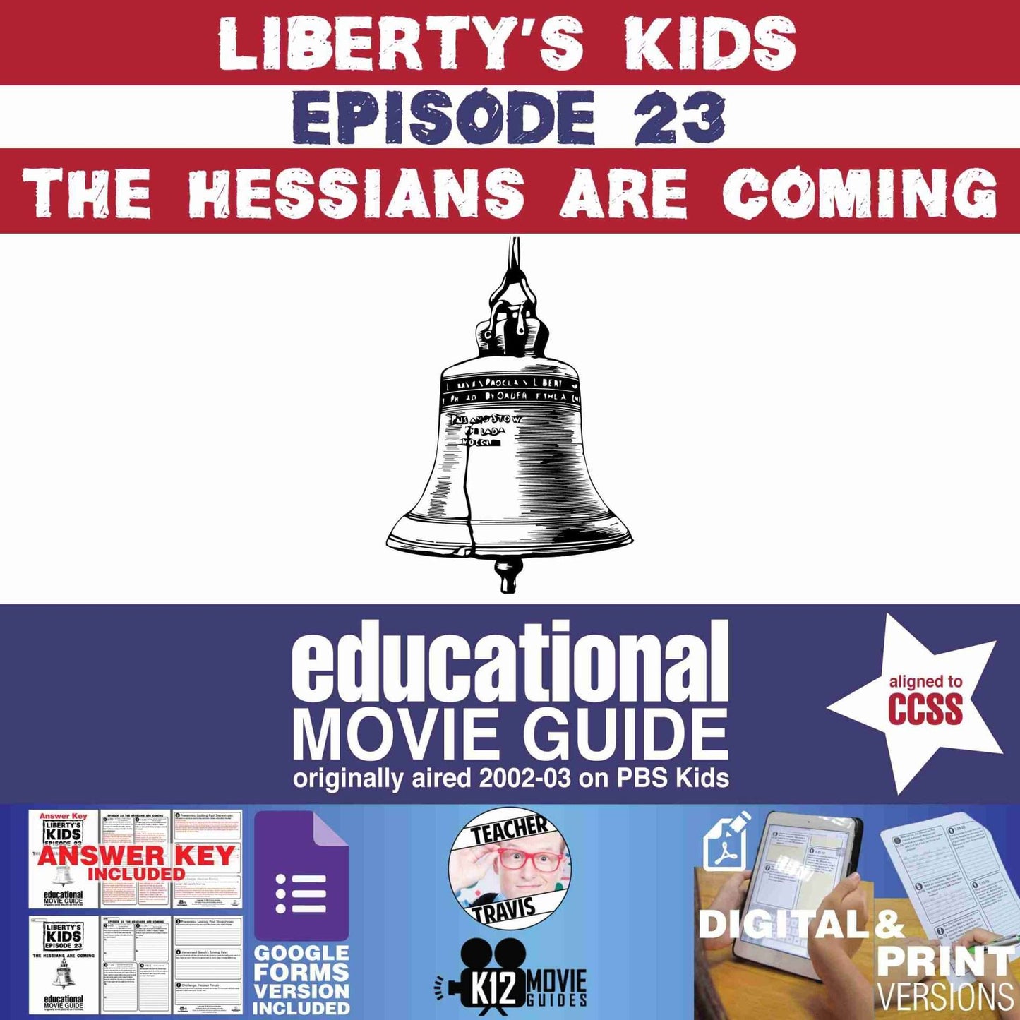 Liberty's Kids | The Hessians are Coming Episode (E23) - Movie Guide | Worksheet Cover