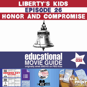 Liberty's Kids | Honor and Compromise Episode 26 (E26) - Movie Guide | Worksheet Cover
