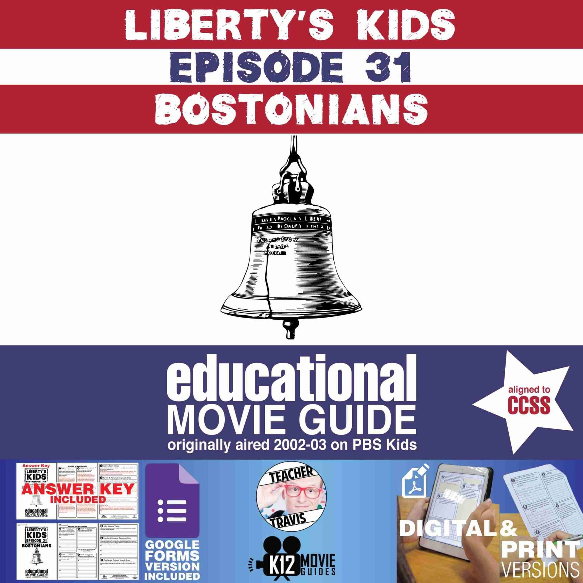 Liberty's Kids | Bostonians Episode 31 (E31) - Movie Guide | Worksheet | Google Cover