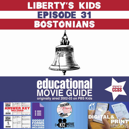 Liberty's Kids | Bostonians Episode 31 (E31) - Movie Guide | Worksheet | Google Cover