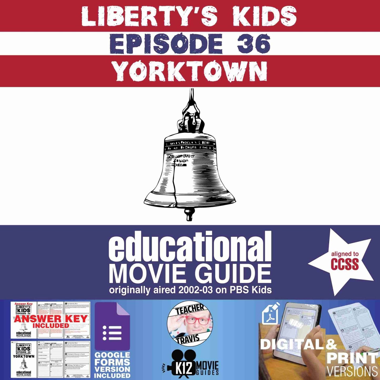 Liberty's Kids | Yorktown Episode 36 (E36) - Movie Guide | Worksheet Cover