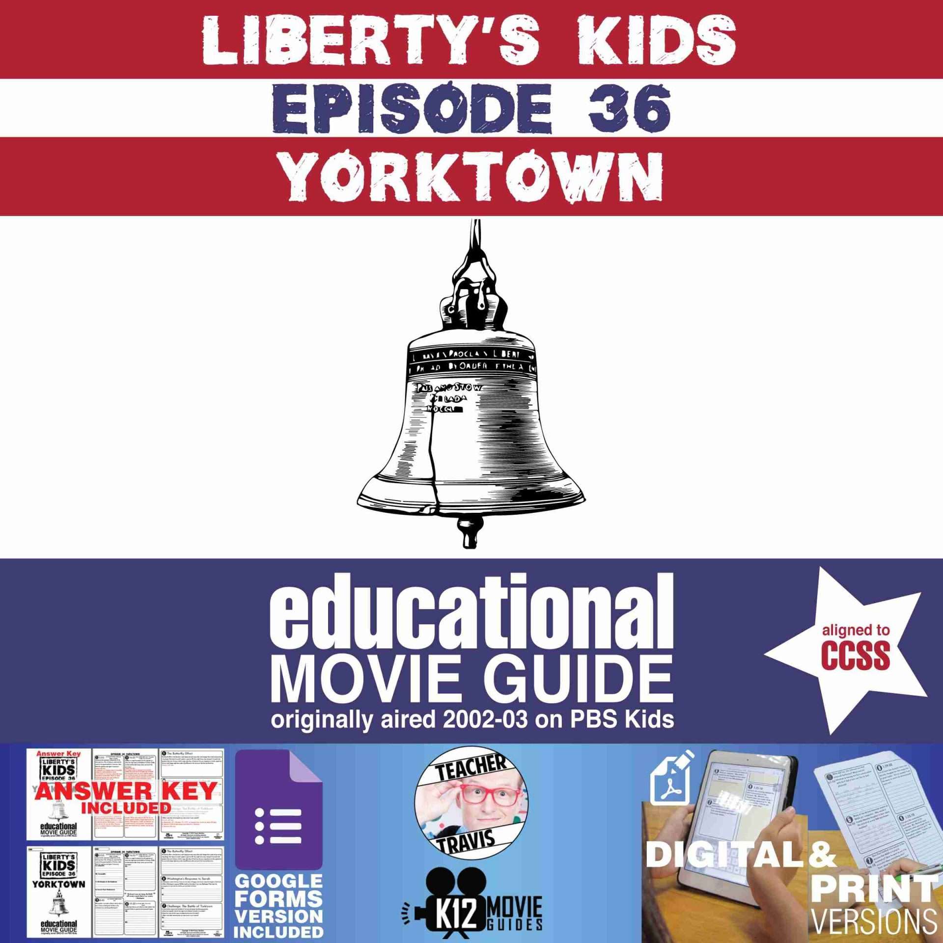Liberty's Kids | Yorktown Episode 36 (E36) - Movie Guide | Worksheet Cover