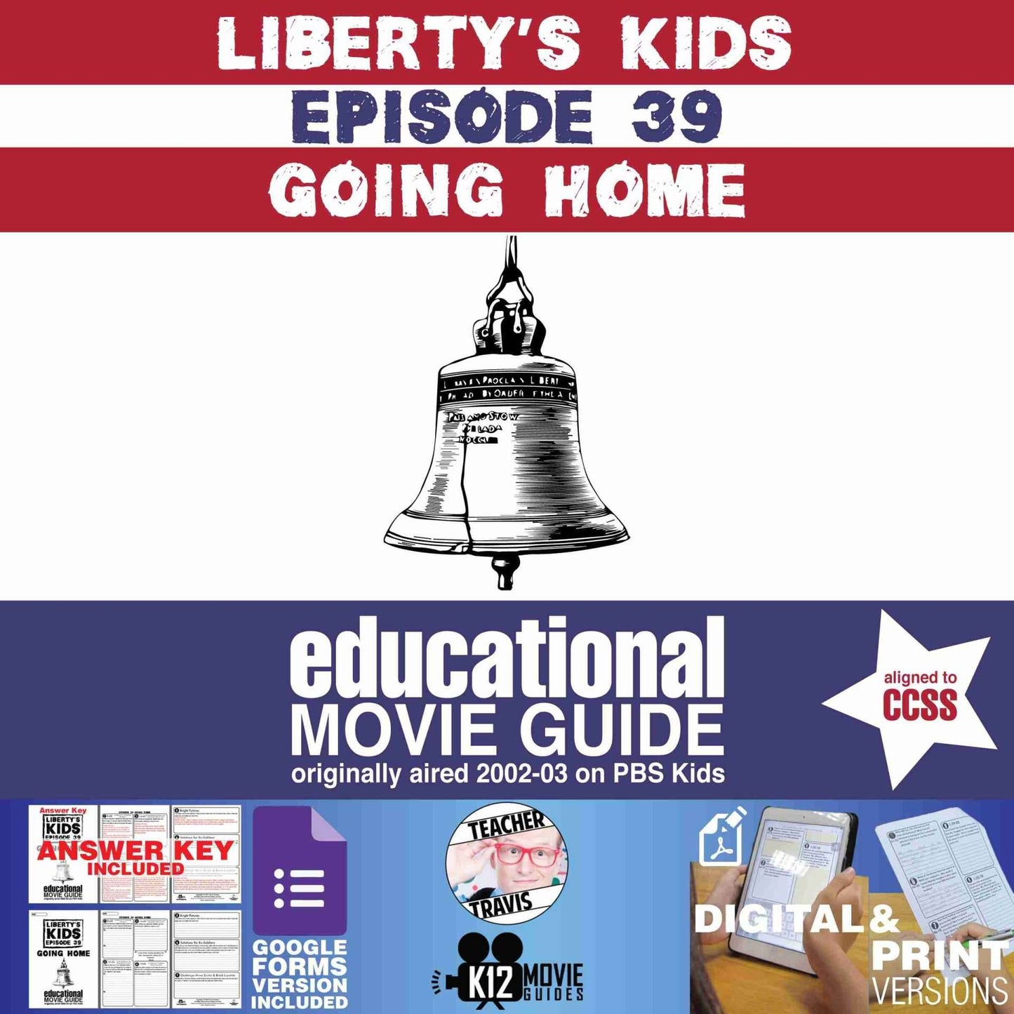 Liberty's Kids | Going Home Episode 39 (E39) - Movie Guide | Worksheet Cover