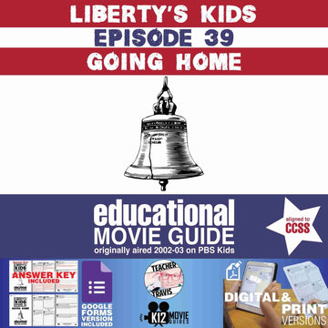 Liberty's Kids | Going Home Episode 39 (E39) - Movie Guide | Worksheet Cover