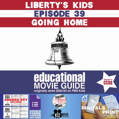 Liberty's Kids | Going Home Episode 39 (E39) - Movie Guide | Worksheet Cover