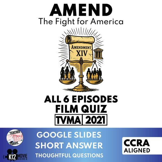 Amend: The Fight for America Film Quiz | Grades 9-12