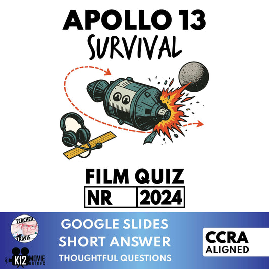 Apollo 13: Survival Film Quiz | Grades 7-12