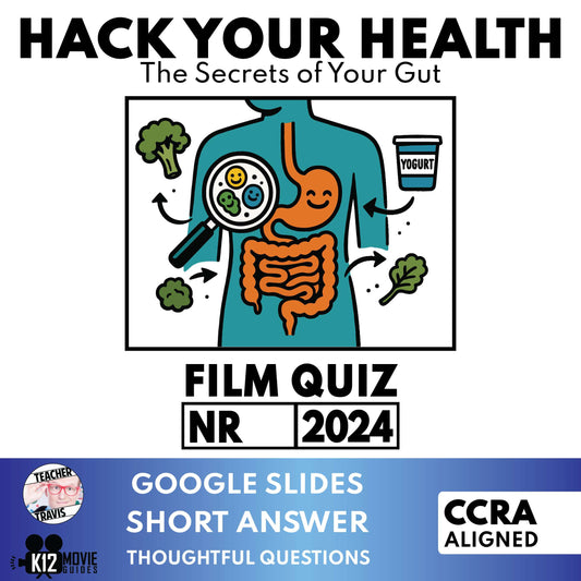 Hack Your Health: The Secrets of Your Gut Film Quiz | Grades 7-12
