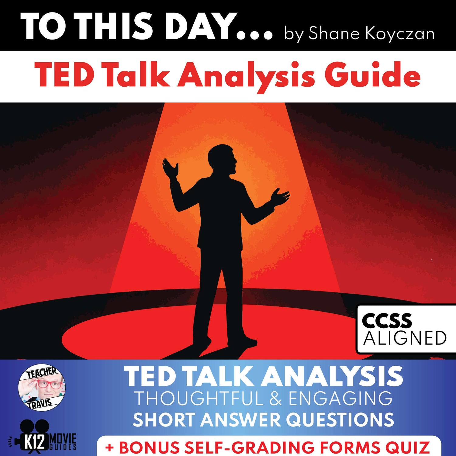 To This Day TED Talk Analysis Guide