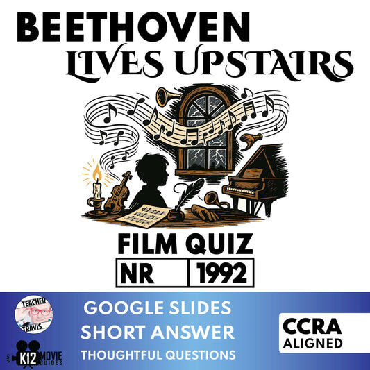 Beethoven Lives Upstairs Film Quiz | Grades 5-8