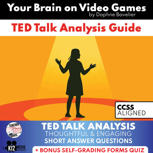 Your Brain on Video Games TED Talk Analysis Guide