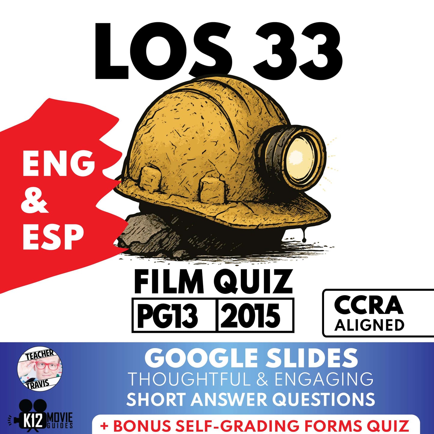 Los 33 (PG‑13 - 2015) Film Quiz | English & Spanish