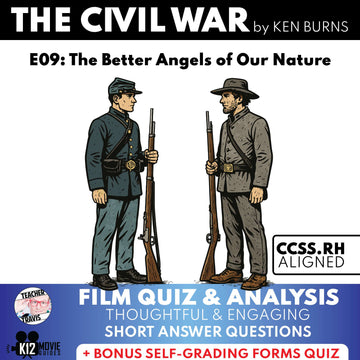Ken Burns Civil War E09 The Better Angels of Our Nature Film Quiz