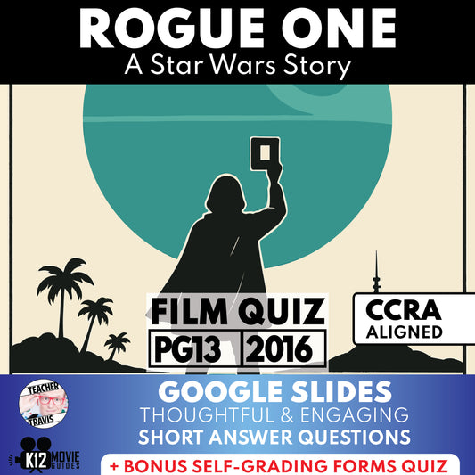 Rogue One: A Star Wars Story Movie Guide | Questions | Grades 6–12 (PG-13 – 2016)