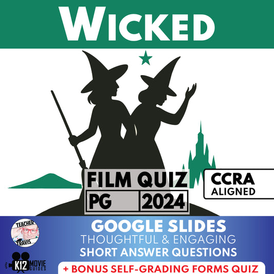 Wicked (2024) Movie Guide | Questions | Grades 6–10 (PG – 2024)